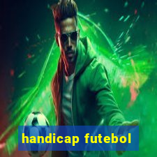 handicap futebol